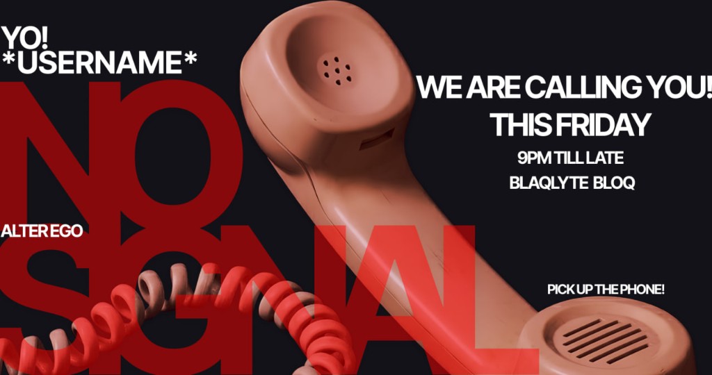 NO SIGNAL — handset variant with personalized *USERNAME* invite line, pick up the phone